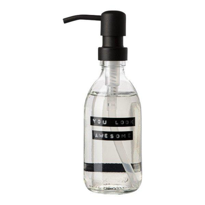 Wellmark Handzeep helder glas zwarte pomp 250ml tekst YOU LOOK AWESOME