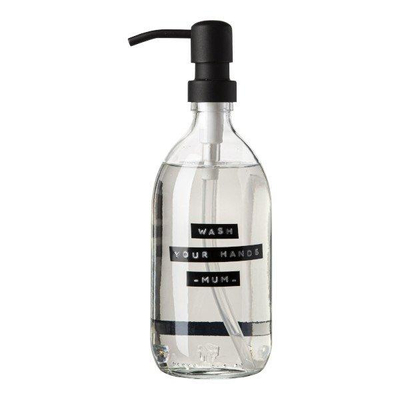 Wellmark Handzeep helder glas zwarte pomp 500ml tekst WASH YOUR HANDS-MUM-