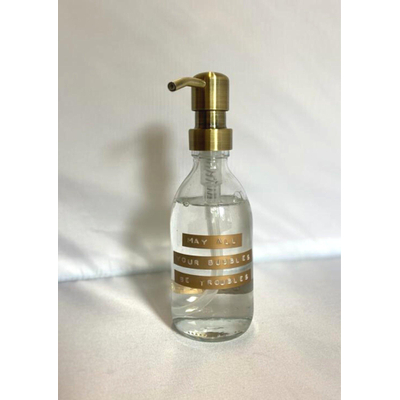 Wellmark Handzeep helder glas messing pomp 250ml tekst MAY ALL YOUR TROUBLES BE BUBBLES Bronze label